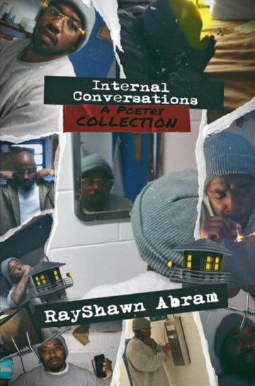 Internal Conversations: A Poetry Collection (hardcover)