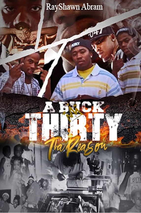 A BUCK THIRTY: Tha Reason (Hardcover)